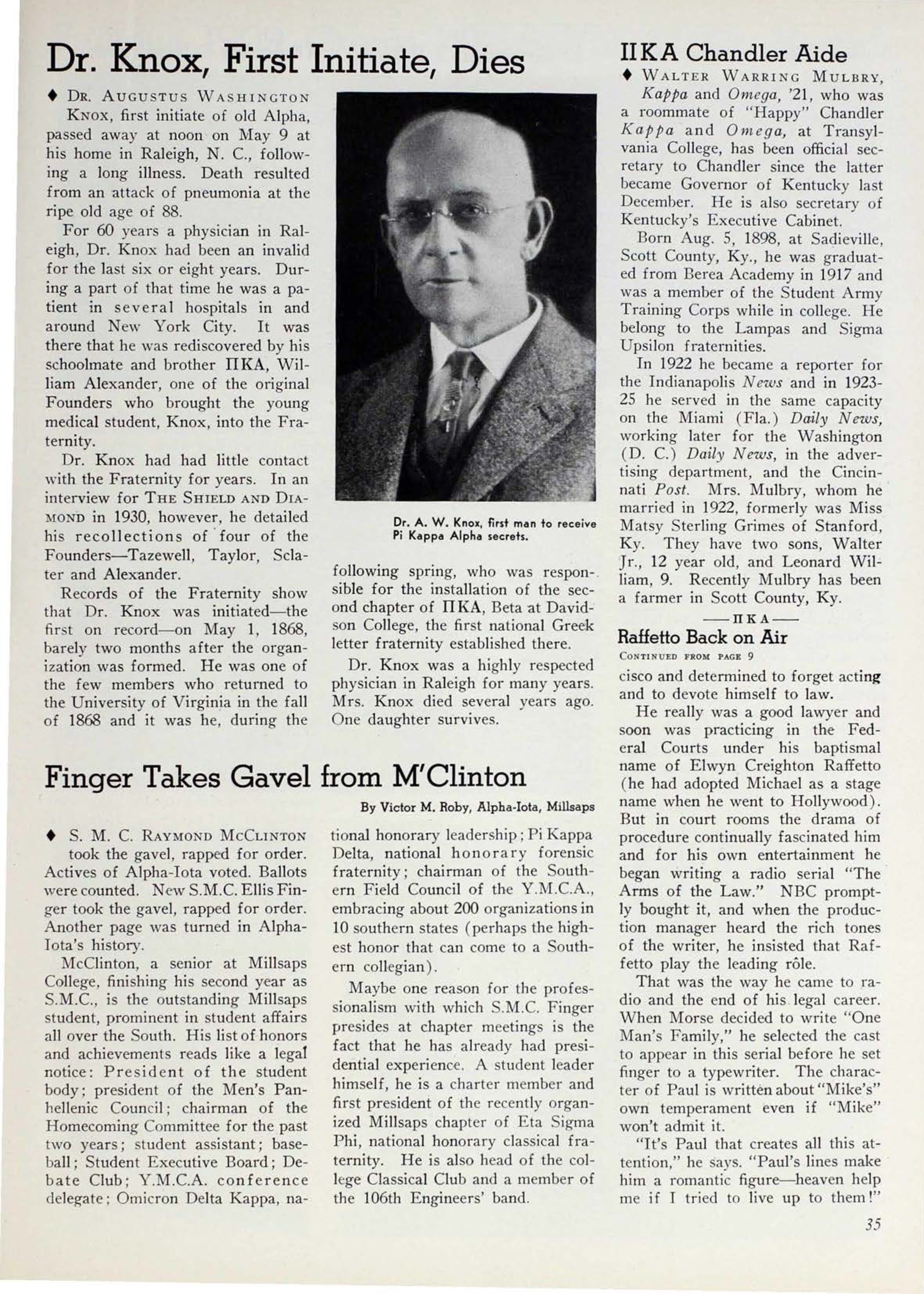 Dr. Knox, First Initiate, Dies